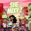 Cristo Vaughn - She Mixy (feat. Trey Milly & Sneaky Yua) - Single